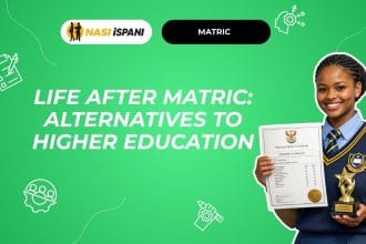 Life After Matric: Alternatives to Higher Education
