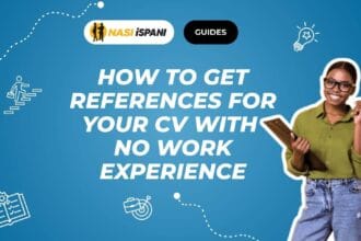 How to Get References for Your CV If You Have No Work Experience