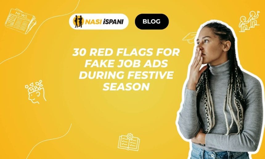 30 Red Flags for Fake Job Ads During Festive Season