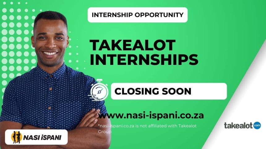 Takealot Internships (N6 / TVET Graduates)