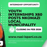 Youth Internships x60 posts Nkomazi Local Municipality