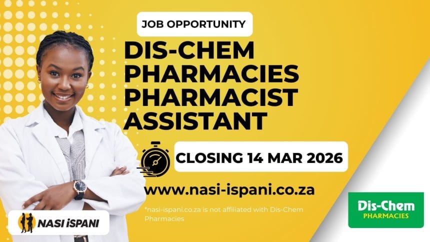 Post Basic Pharmacist Assistant Job at Dis-Chem Pharmacies